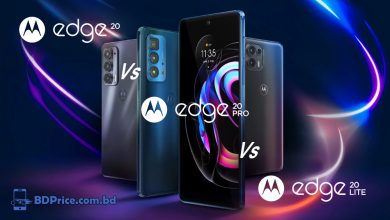 Motorola Edge 20 Pro vs Motorola Edge 20 vs Motorola Edge 20 Lite Full Comparison with Price in Bangladesh