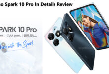 Tecno Spark 10 Pro In Details Review