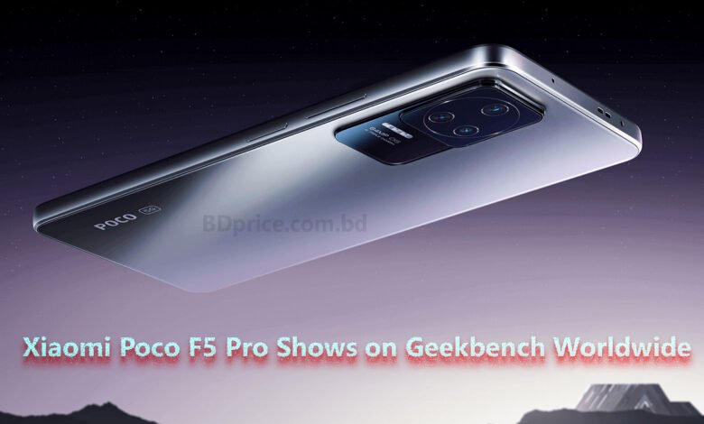 Xiaomi Poco F5 Pro Shows on Geekbench Worldwide