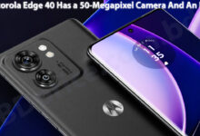 Motorola Edge 40 Has a 50-Megapixel Camera And An IP68