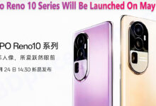 Oppo Reno 10 Series Will Be Launched On May 24