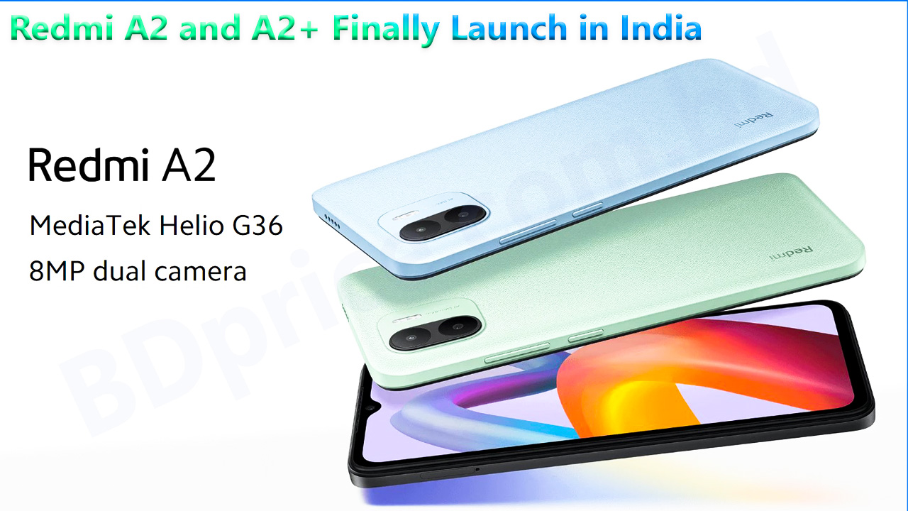 Redmi A2 and A2+ Finally Launch in India