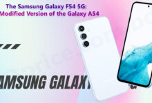 The Samsung Galaxy F54 5G: A Modified Version of the Galaxy A54