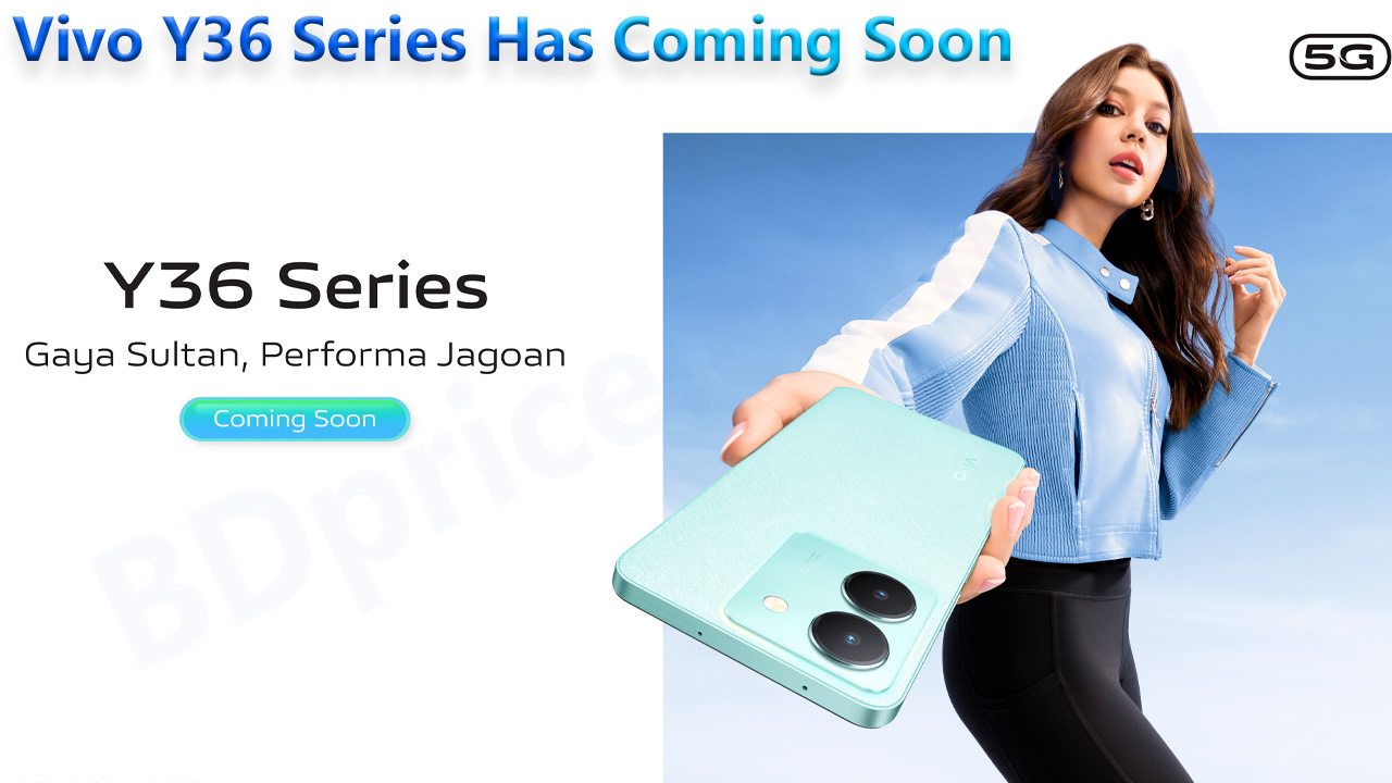 Vivo Y36 Series Has Coming Soon