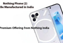 Nothing Phone (2) to be Manufactured in India