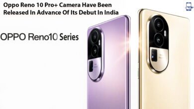 Oppo Reno 10 Pro+ Camera Have Been Released In Advance Of Its Debut In India