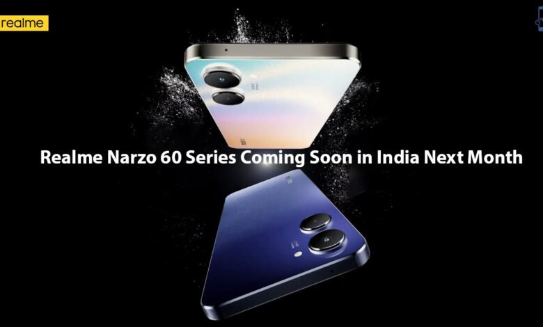 Realme Narzo 60 Series Coming Soon in India Next Month