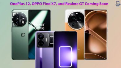 OnePlus 12, OPPO Find X7, and Realme GT Coming Soon