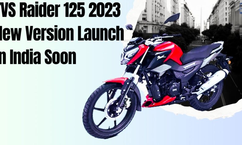 TVS Raider 125 2023 New Version Launch in India Soon