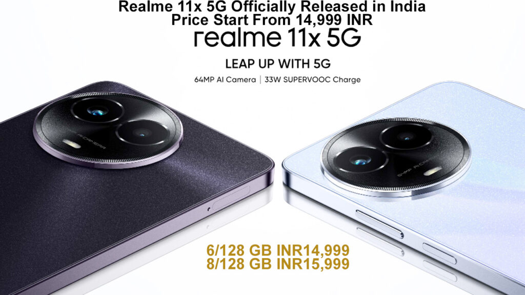 Realme 11x 5G Officially Released in India, Price Start From 14,999 INR ...