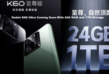 Redmi K60 Ultra Coming Soon With 24G RAM and 1TB Storage