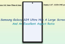 Samsung Galaxy S24 Ultra Has A Large Screen And An Excellent Aspect Ratio