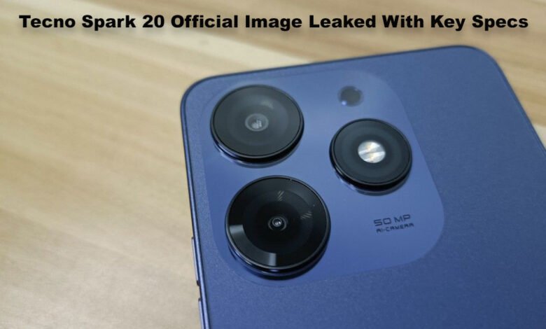 Tecno Spark 20 Official Image Leaked With Key Specs