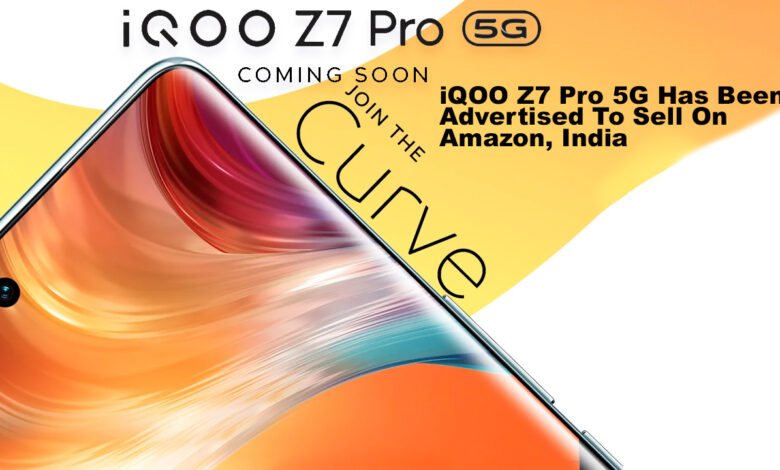 iQOO Z7 Pro 5G Has Been Advertised To Sell On Amazon, India