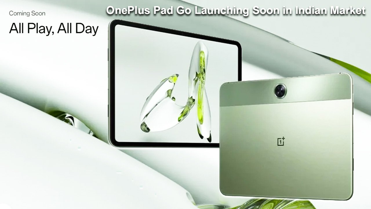 OnePlus Pad Go Launching Soon in Indian Market