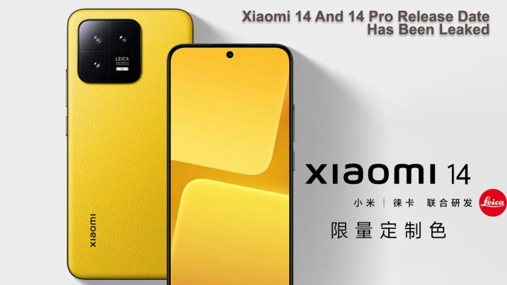 Xiaomi 14 And 14 Pro Release Date Has Been Leaked Bd 7988