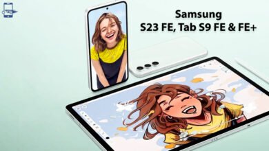 Samsung Galaxy S23 FE, Tab S9 FE & FE+